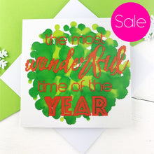 Load image into Gallery viewer, Seconds Sale - The Most Wonderful Time of the Year - Photographic Christmas Card - Stitchsperation
